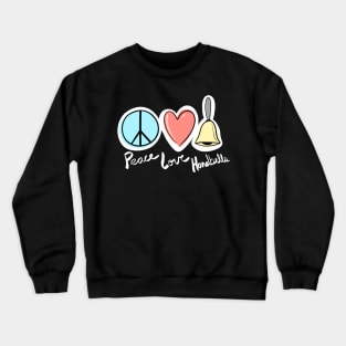 Peace Love Handbells Crewneck Sweatshirt